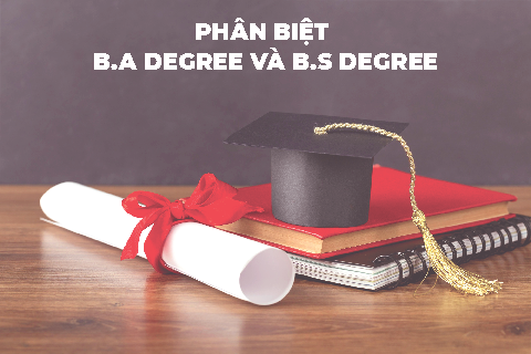 phan-biet-b.a-degree-va-b.s-degree